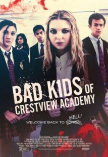 Download Bad Kids of Crestview Academy Dublado Torrent Baixar Bad Kids of Crestview Academy Dublado