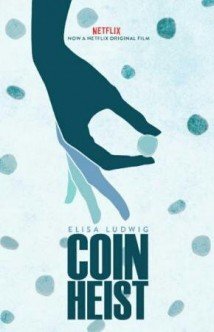 Download Coin Heist Dublado Torrent Baixar Coin Heist Dublado