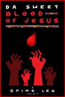 Download Da Sweet Blood of Jesus Dublado Torrent Baixar Da Sweet Blood of Jesus Dublado