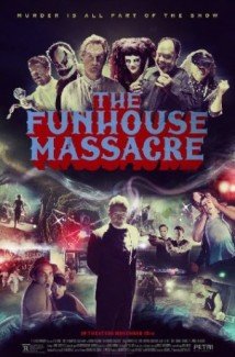 Download The Funhouse Massacre Dublado Torrent Baixar The Funhouse Massacre Dublado